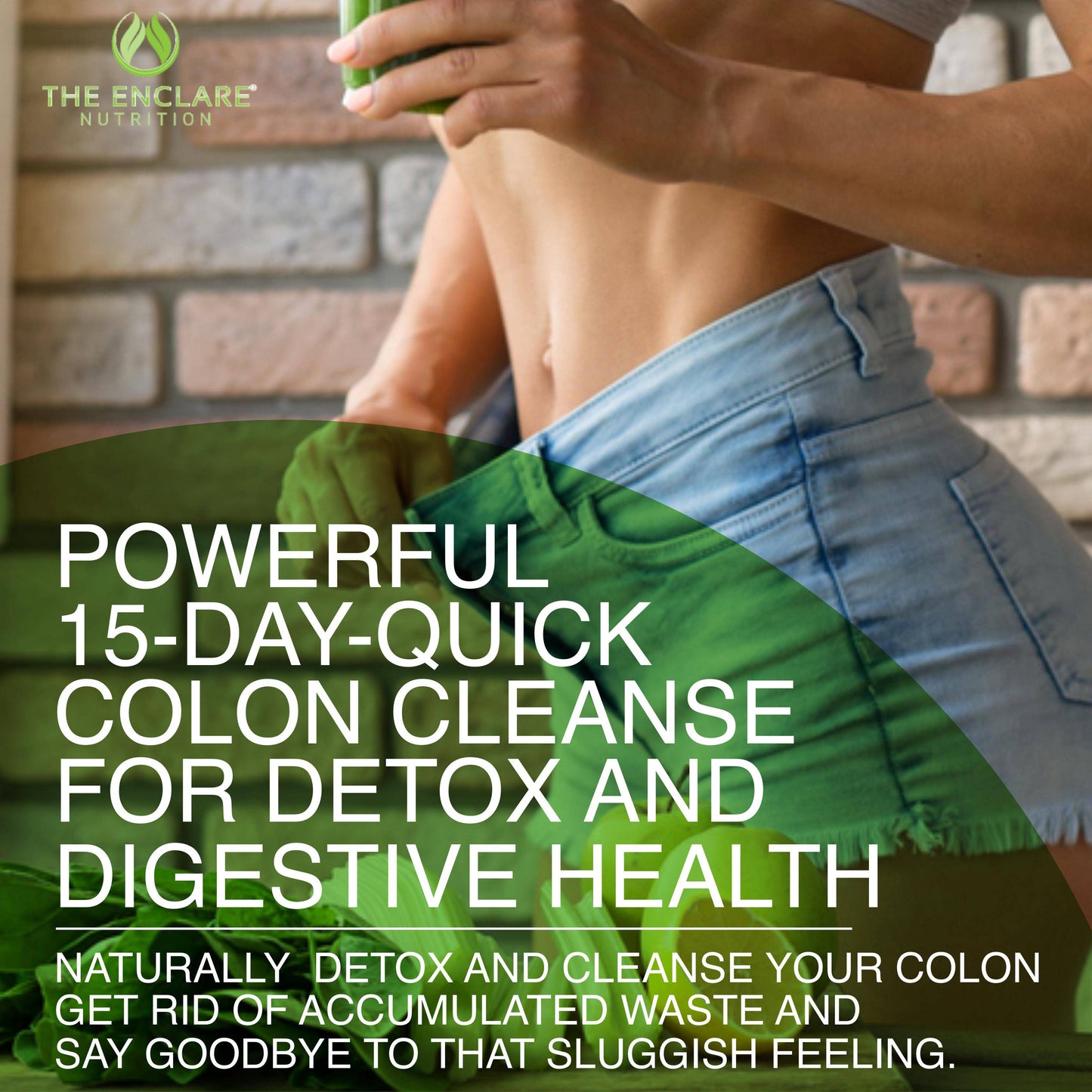 15 Day Colon Cleanser Detox - Enclare Nutrition